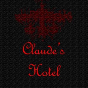 Claude’s Hotel